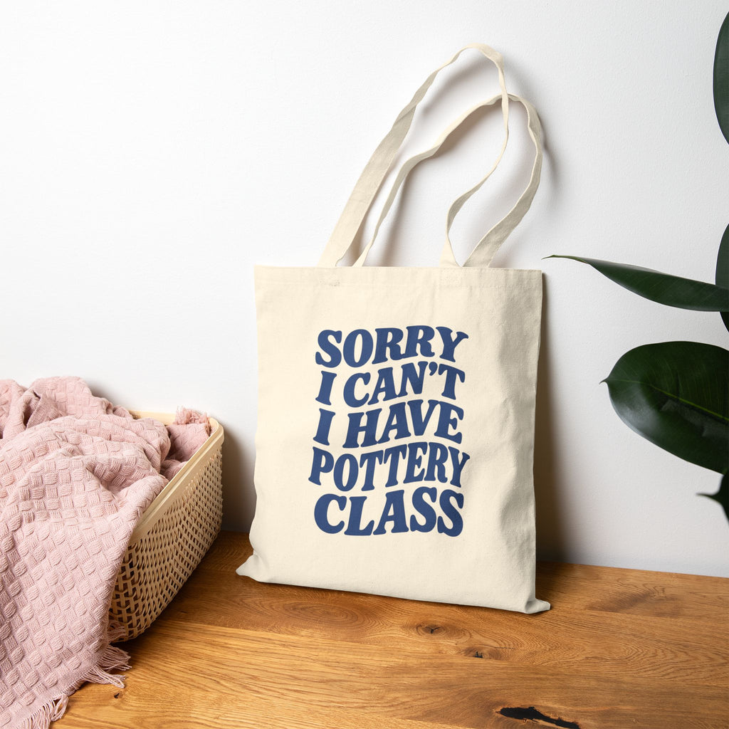 'i have pottery class' tote bag