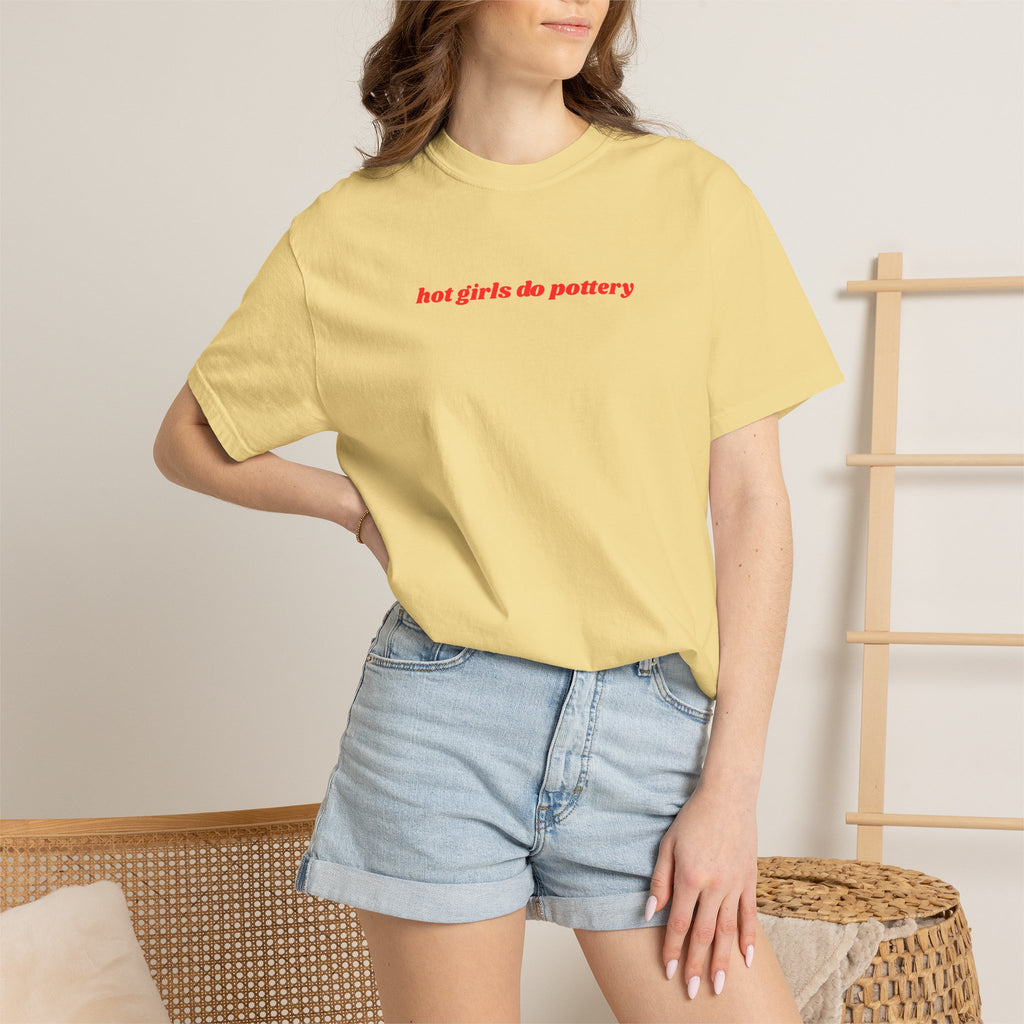 'hot girls do pottery' t-shirt